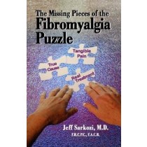 The Missing Pieces of the Fibromyalgia Puzzle